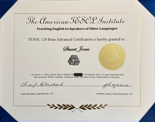 Stuart Jones — TESOL 120 Hour Advanced Certification; student number redacted